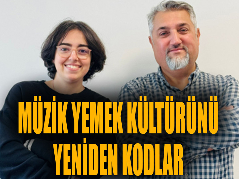 Müzik yemek kültürünü yeniden kodlar